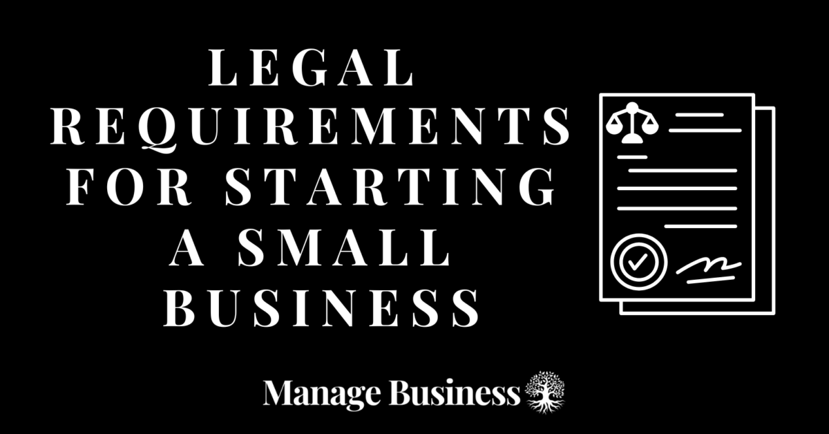 Legal requirements for starting a small business