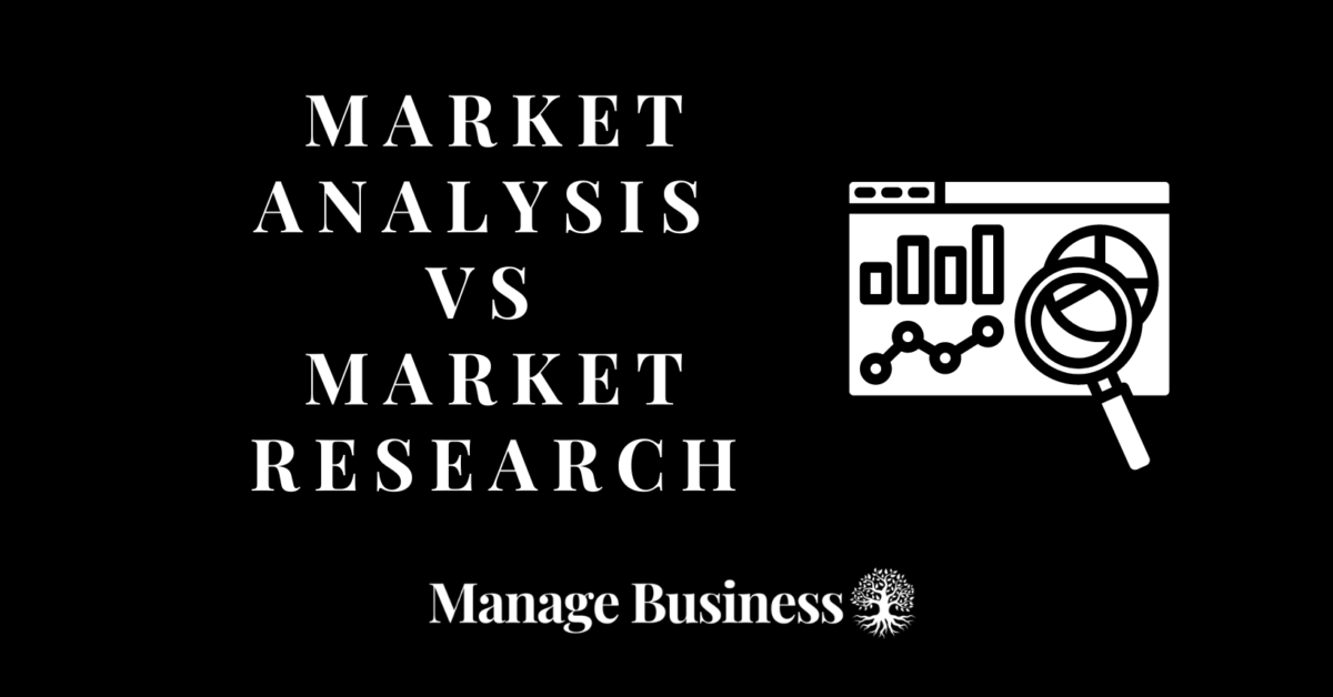 Market analysis vs market research