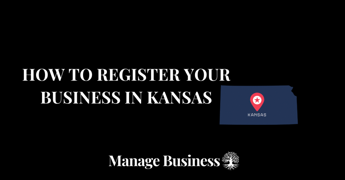How to Register a Business in Kansas
