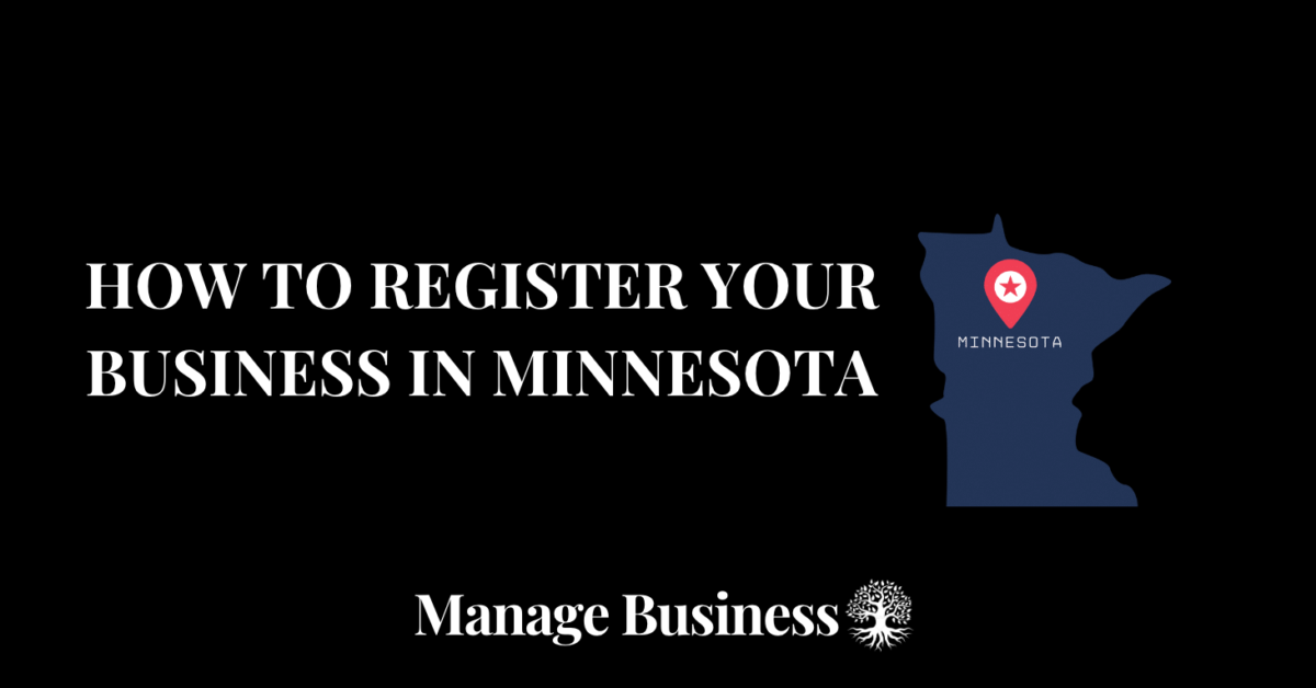 How to Register a Business in Minnesota