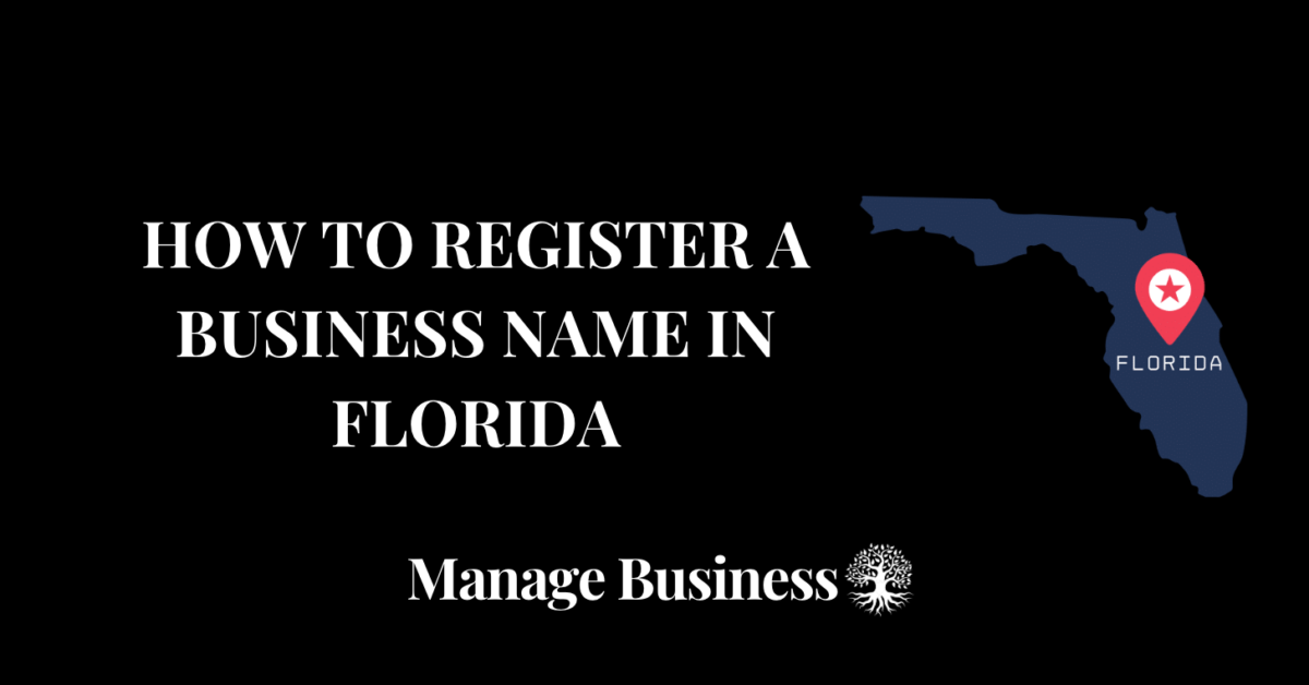 How to Register a Business Name in Florida