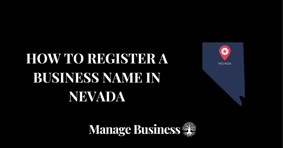 How to Register a Business Name in Nevada