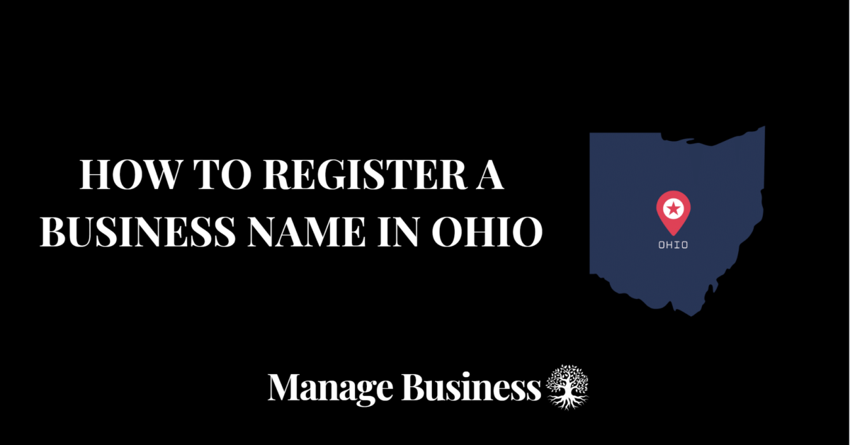 How to Register a Business Name in Ohio