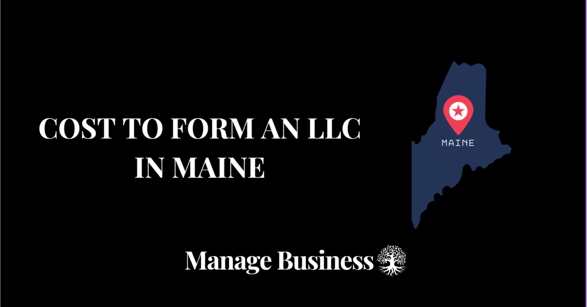 cost to form an llc in Maine