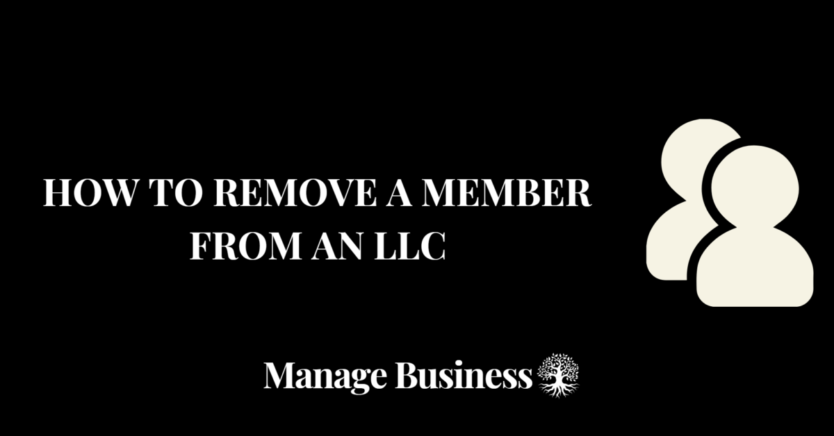 How to Remove a Member From an LLC