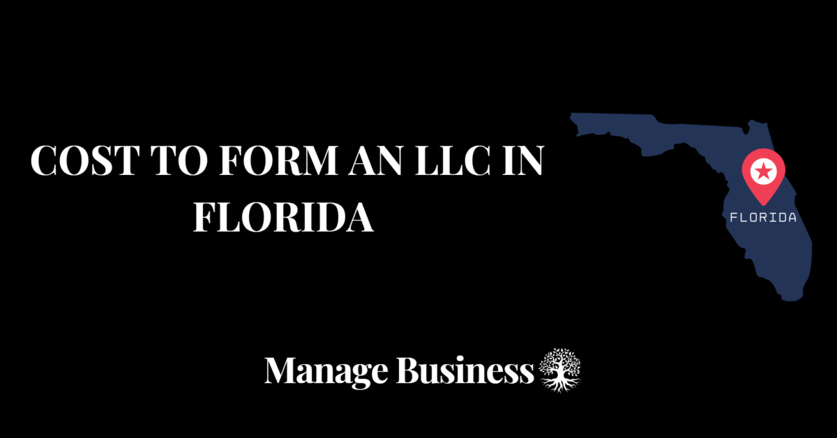 Cost to Form an LLC in Florida