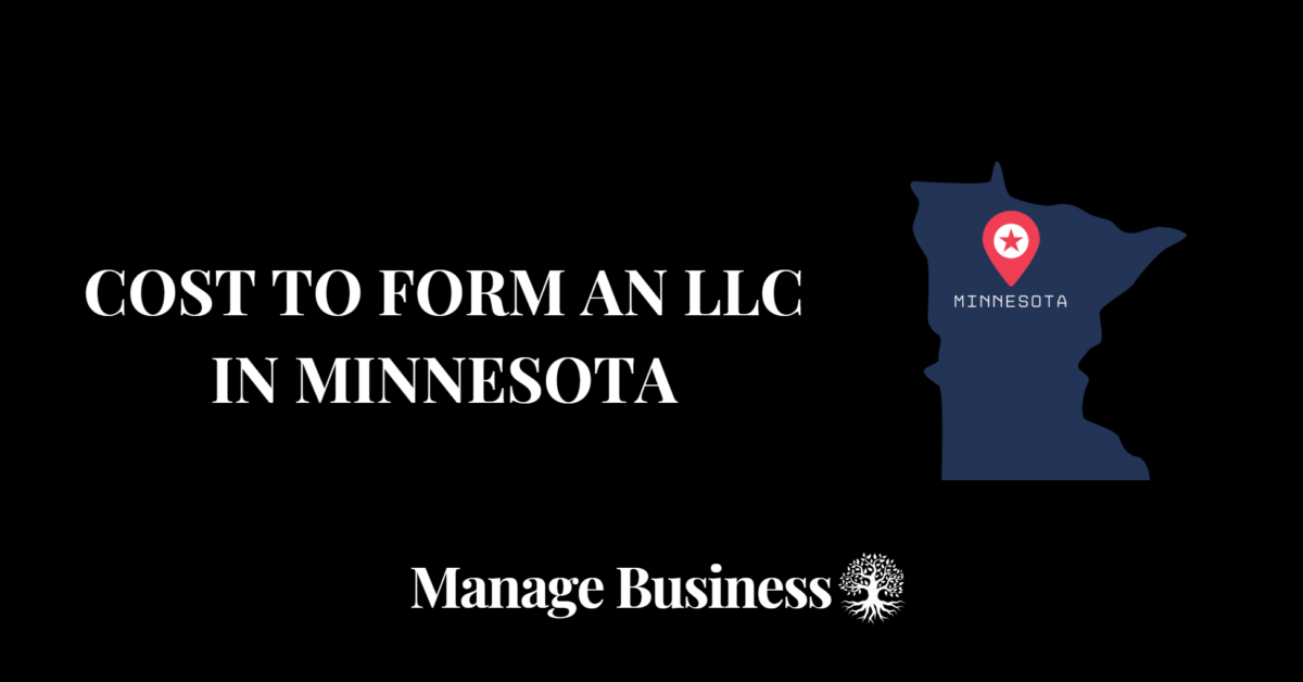 Cost to Form an LLC in Minnesota