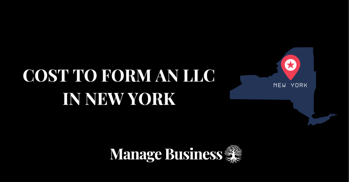 Cost to Form an LLC in New York