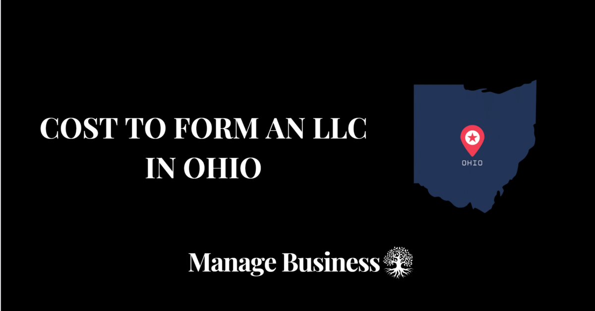 Cost To Form An LLC In Ohio
