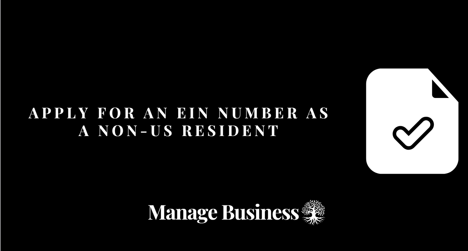 How To Apply For An EIN Number As A Non US Resident In 2024 Manage   Screenshot 2023 11 17 153118 