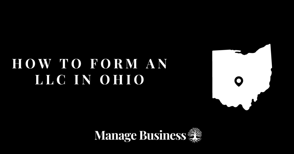 How to Form an LLC in Ohio