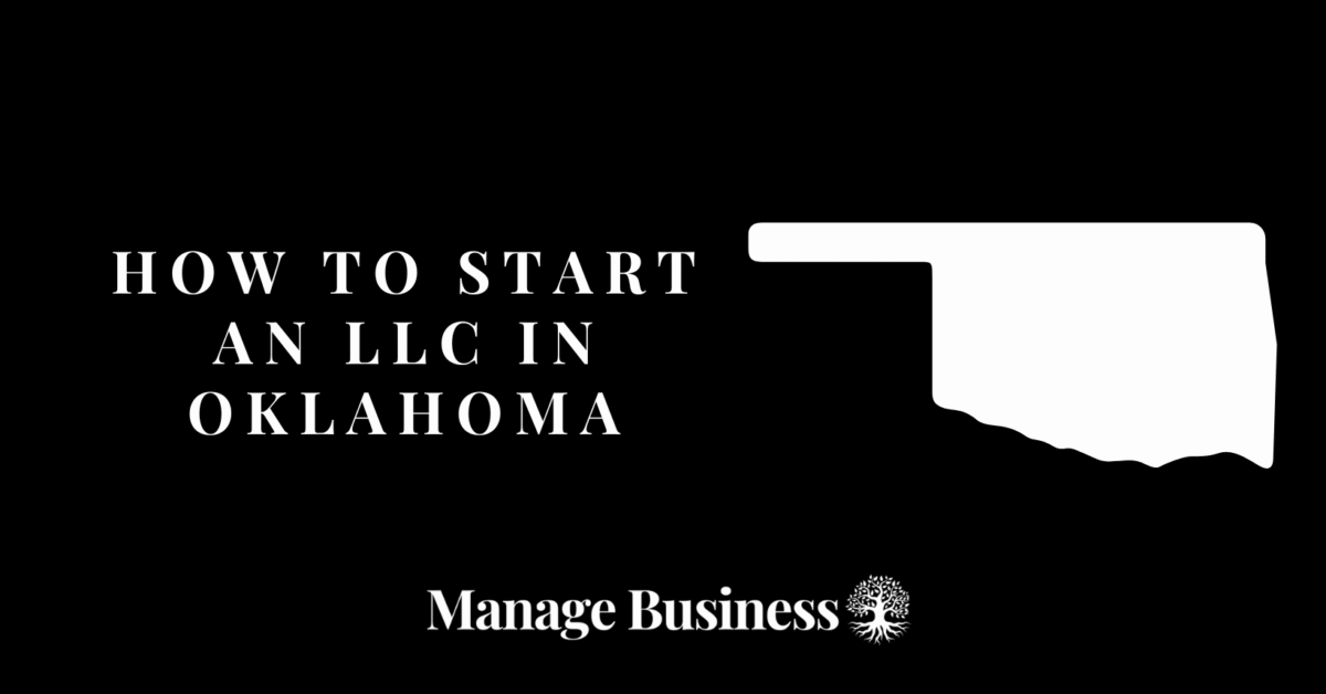 How to Start an LLC in Oklahoma